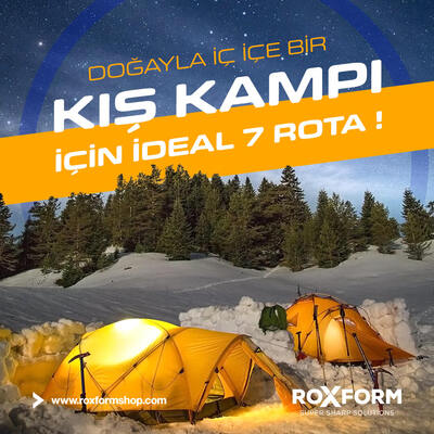 Kış Kampı İçin 7 İdeal Rota